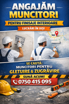 Angajez finisor - Iași