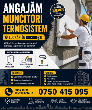 Angajez meseriași - termosistem - fațade