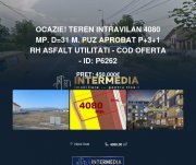 OCAZIE! Teren Intravilan 4080 mp. D=31 m. PUZ aprobat P+3+1 Rh Asfalt Utilitati