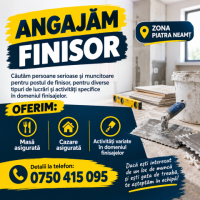 CĂUTĂM FINISOR – ZONA PIATRA NEAMȚ